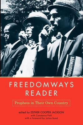 Freedomways Reader: Prophets in Their Own Country by Jackson, Esther C.