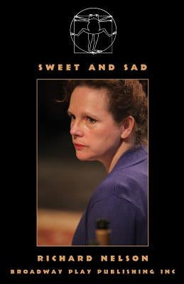 Sweet And Sad by Nelson, Richard