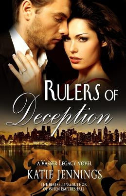 Rulers of Deception: A Vasser Legacy Novel by Creative, Blue Harvest