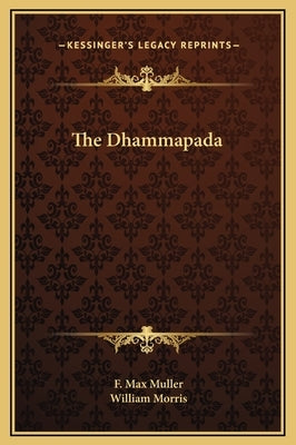 The Dhammapada by Muller, F. Max