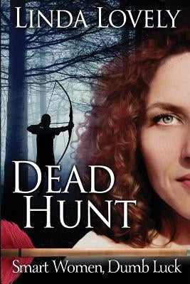 Dead Hunt by Lovely, Linda