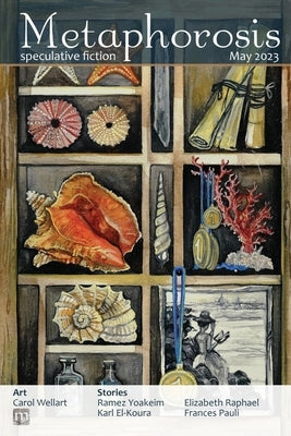 Metaphorosis May 2023 by Allen, B. Morris