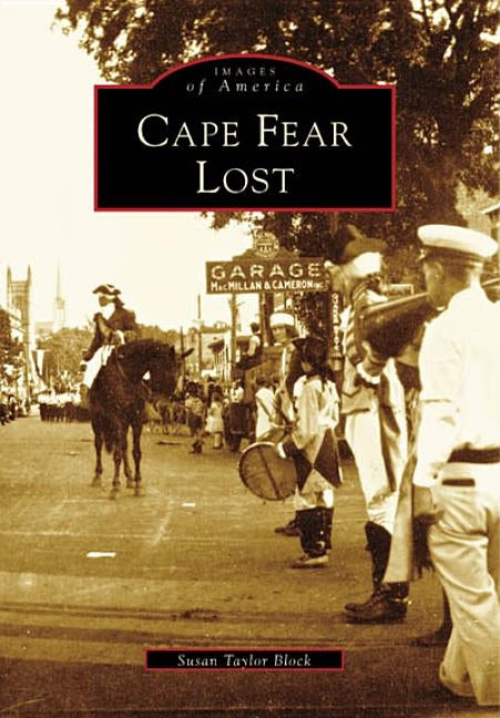 Cape Fear Lost by Taylor Block, Susan