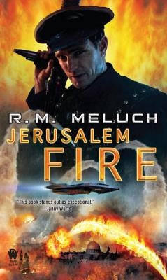 Jerusalem Fire by Meluch, R. M.