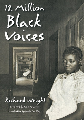 12 Million Black Voices by Wright, Richard