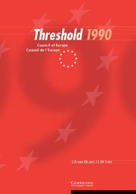 Threshold 1990 by Ek, J. A. Van