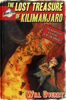 The Lost Treasure of Kilimanjaro by Bowes, Brian