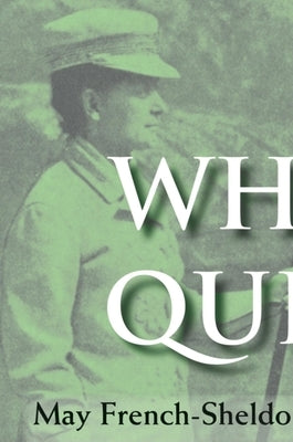 White Queen: May French-Sheldon and the Imperial Origins of American Feminist Identity by Boisseau, Tracey Jean