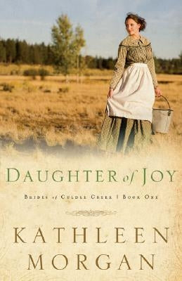 Daughter of Joy by Morgan, Kathleen