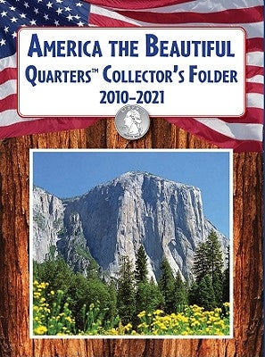 America the Beautiful Quarters(tm) Collector's Folder 2010-2021 by United States Mint