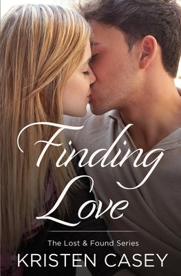 Finding Love by Casey, Kristen