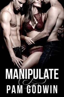 Manipulate by Godwin, Pam