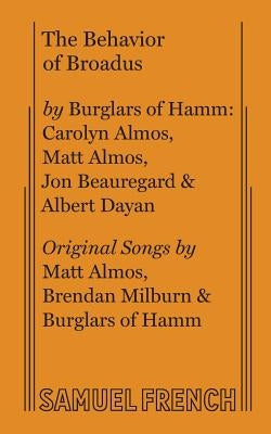 The Behavior of Broadus by Dayan, Albert