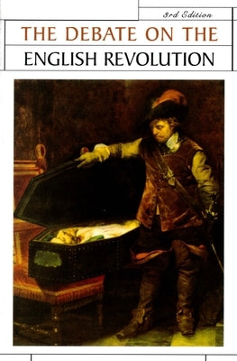 The Debate on the English Revolution by Richardson, R.