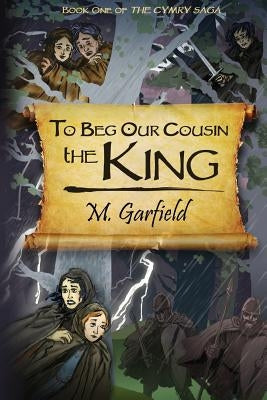 To Beg Our Cousin--The King by Bilgihan, Evren
