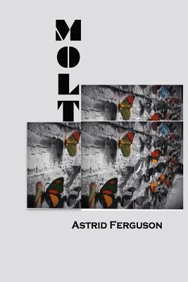 Molt by Ferguson, Jerel
