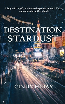 Destination Stardust by Hiday, Cindy