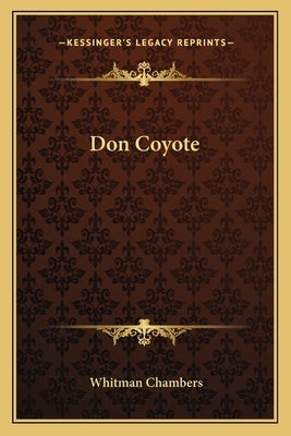 Don Coyote by Chambers, Whitman