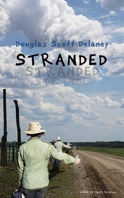 Stranded by Delaney, Douglas