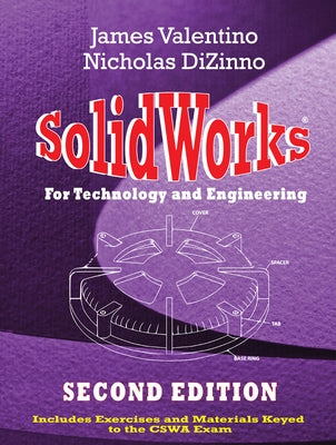 Solidworks for Technology and Engineering [With CDROM] by Valentino, James