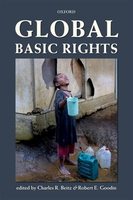 Global Basic Rights by Beitz, Charles R.