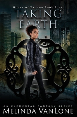 Taking Earth by Vanlone, Melinda