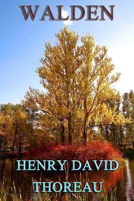 Walden by Thoreau, Henry David
