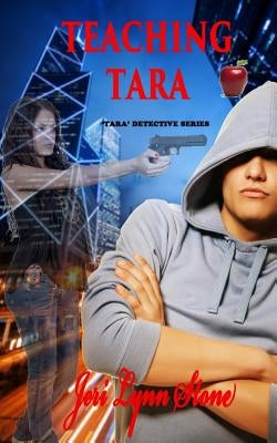 Teaching Tara by Stone, Jeri Lynn