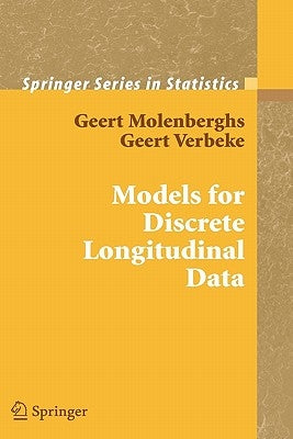 Models for Discrete Longitudinal Data by Molenberghs, Geert