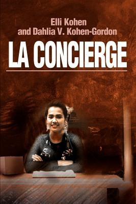 La Concierge by Kohen, Elli