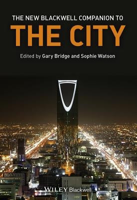 The New Blackwell Companion to the City by Watson, Sophie