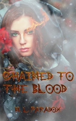 Chained to the Blood: An Ember Doyle novel by Peashey, Tom