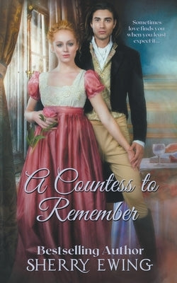 A Countess To Remember by Ewing, Sherry