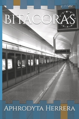 Bitácoras by Herrera, Aphrodyta