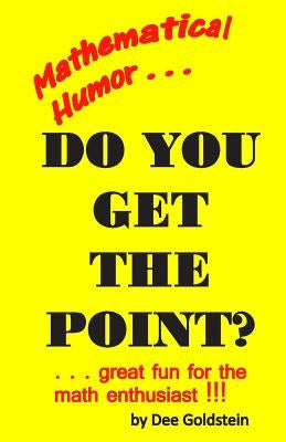 Do You Get The Point? by Goldstein, Dee