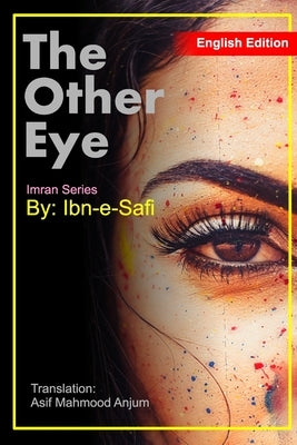 The Other Eye: Imran Series By Ibn-e-Safi English Edition by Anjum, Asif Mahmood