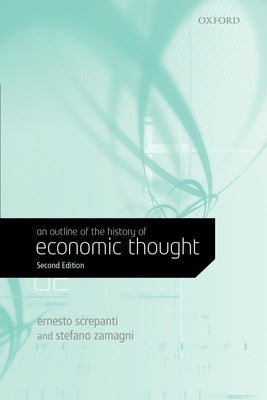 An Outline of the History of Economic Thought by Screpanti, Ernesto
