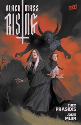 Black Mass Rising by Prasidis, Theo