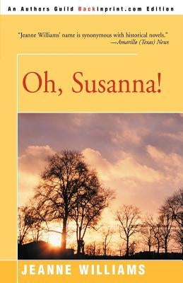 Oh, Susanna! by Williams, Jeanne