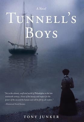 Tunnell's Boys by Junker, Tony