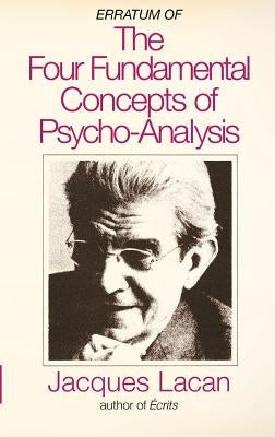 Erratum of the Four Fundamental Concepts of Psycho-Analysis by Michael, Maranda