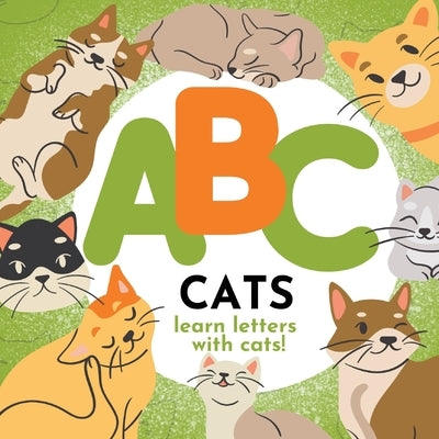 ABC Cats: Learn the Alphabet with Cats by Hibbert, P. G.