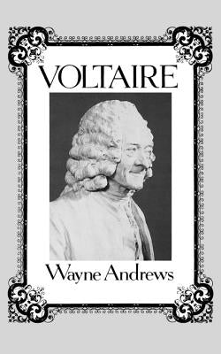 Voltaire by Andrews, Wayne