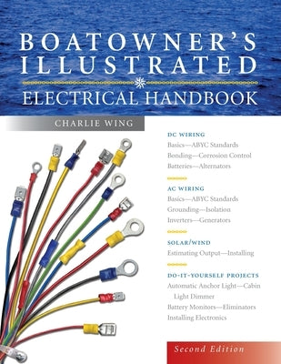 Boatowner's Illus Elec Hndbk 2e (Pb) by Wing, Charlie