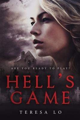 Hell's Game: First Print Edition by Lo, Teresa