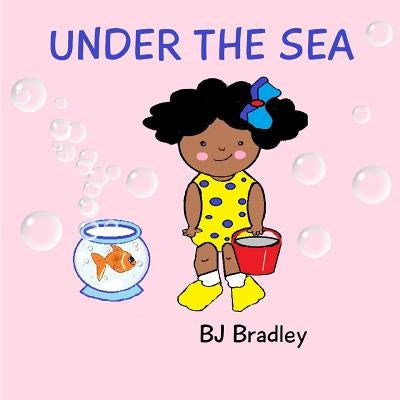 Under the Sea- Tillie Tuppet's Sock Stories by Bradley, B. J.