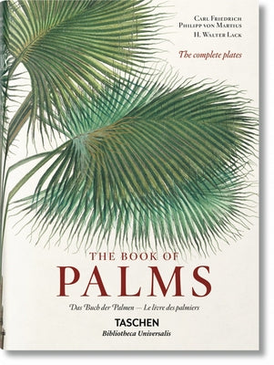 Von Martius. the Book of Palms by Lack, H. Walter