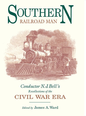 Southern Railroad Man by Ward, James A.