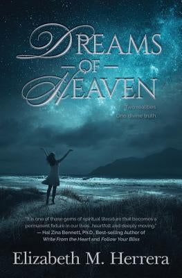 Dreams of Heaven by Herrera, Elizabeth M.