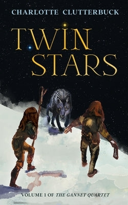 Twin Stars by Clutterbuck, Charlotte